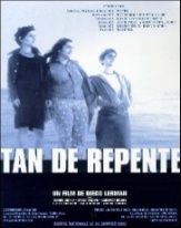 Tan de repente Tan de repente