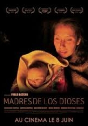 Madres de los Dioses (Mothers of the Gods)